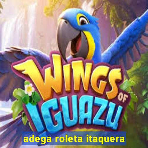 adega roleta itaquera